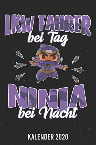 Kalender 2020: Lkw Fahrer Ninja A5 Kalender Planer für ein erfolgreiches Jahr - 110 Seiten