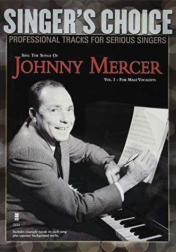 Singers Choice Volume 11 - Sing The Songs Of Johnny Mercer: For Male Vocalists