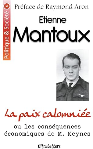 La paix calomniée: ou les conséquences économiques de M. Keynes