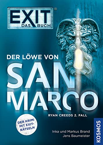 EXIT® - Das Buch: Der Löwe von San Marco: Ryan Creeds 2. Fall