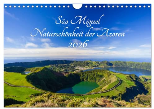 São Miguel - Naturschönheit der Azoren (Wandkalender 2026 DIN A4 quer), CALVENDO Monatskalender: Farbenfrohe Landschaftsaufnahmen der Insel São Miguel (CALVENDO Orte)