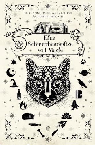 Eine Schnurrhaarspitze voll Magie: Katzen-Spendenanthologie