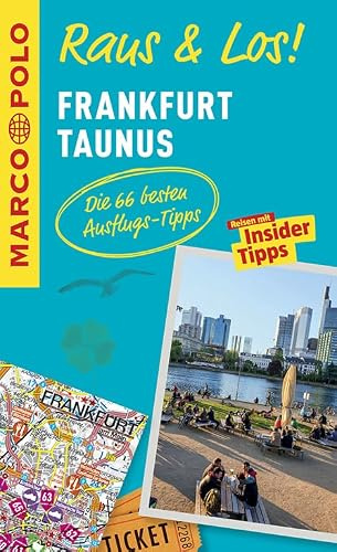 MARCO POLO Raus & Los! Frankfurt, Taunus: Das Package für unterwegs: Der Erlebnisführer mit großer Erlebniskarte