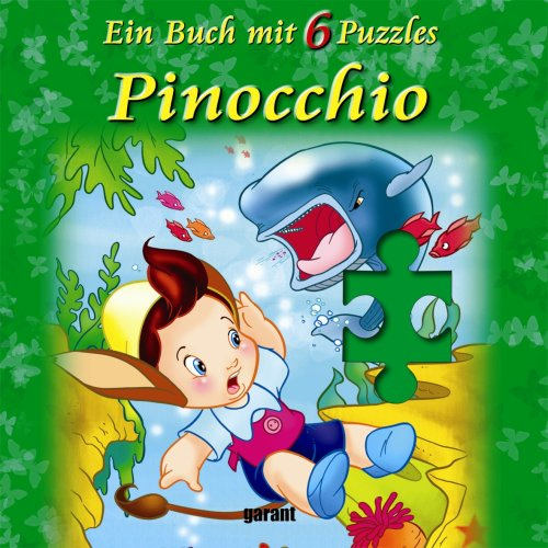 Pinocchio, Puzzle-Buch (Rahmenpuzzle): Ein Buch mit 6 Puzzles