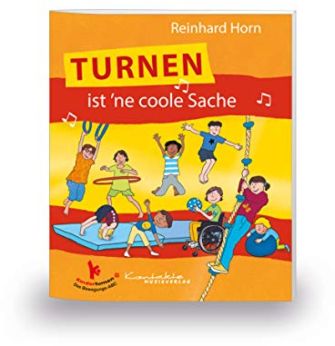 Turnen ist 'ne coole Sache: Heft