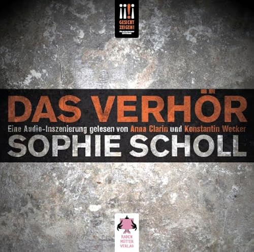 Sophie Scholl - Das Verhör