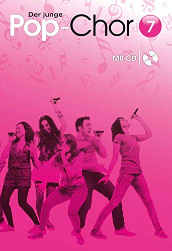 Der junge Pop-Chor - Band 7 & CD. Gemischter Chor mit Klavier/Orgel. Enthält CD