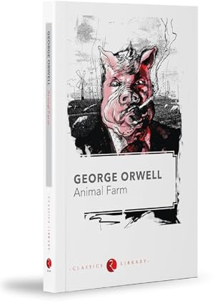 Animal Farm by George Orwell