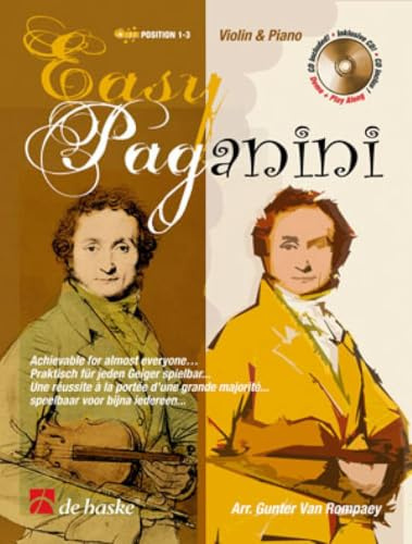 Easy Paganini, für Violine, m. 2 Audio-CDs: Praktisch für jeden Geiger spielbar.... CDs zum Üben und Mitspielen (Play-Along und Demo). Schwierigkeitsgrad: leicht (VIOLON)