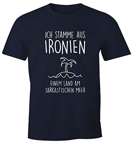 MoonWorks® Herren T-Shirt Ich stamme aus Ironien einem Land am sarkastischen Meer Fun-Shirt Spruch Navy XS