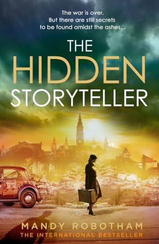 The Hidden Storyteller: The heart-wrenching new story from best-selling author of WWII historical fiction novels, perfect for fans of Heather Morris