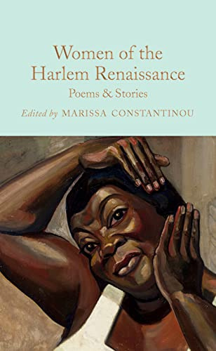 Women of the Harlem Renaissance: Poems & Stories: 331 (Macmillan Collector's Library, 331)