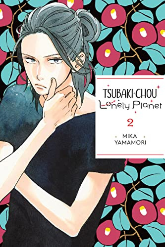 Tsubaki-chou Lonely Planet, Vol. 2 (Volume 2)