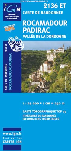 Rocamadour, Padirac, Vallee De La Dordogne - IGN.2136 ET - 1/25000