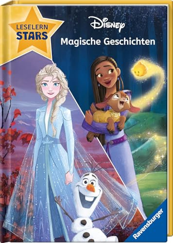 Disney: Magische Geschichten aus „Die Eiskönigin“ und „Wish“ - Lesen lernen mit den Leselernstars - Erstlesebuch - Kinder ab 6 Jahren - Lesen üben 1. Klasse