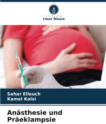Anästhesie und Präeklampsie: DE