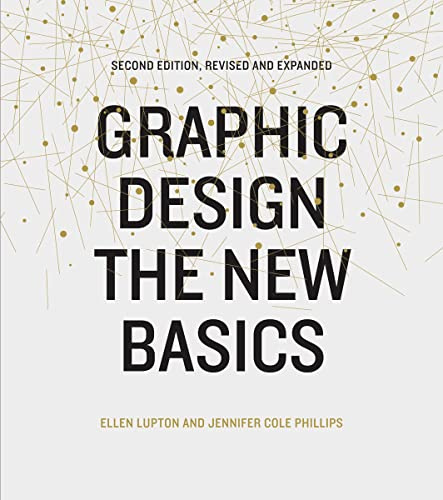 Graphic Design: The New Basics, revised and expanded