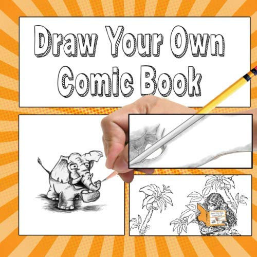 Draw Your Own Comic Book: Comic Book Creator