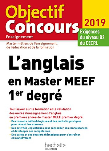 L'anglais en Master MEEF 1er degré: Exigences du niveau B2 du CECRL