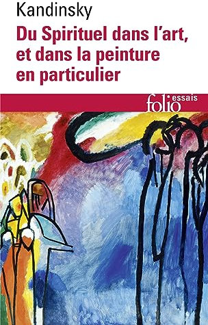 Du Spirituel dans l'art et dans la peinture en particulier