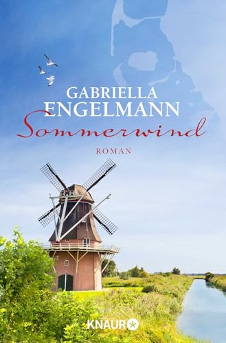 Sommerwind: Roman | Wellen, Sonne, Sand und Wind – Dieser Liebes und Wohlfühlroman ist wie ein Kurzurlaub auf Föhr (Insel-Föhr-Roman)