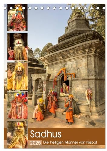 Sadhus - Die heiligen Männer von Nepal (Tischkalender 2025 DIN A5 hoch), CALVENDO Monatskalender