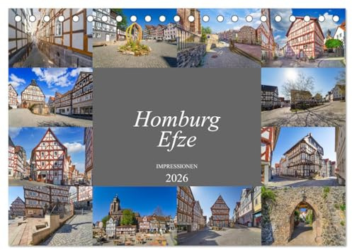 Homburg Efze Impressionen (Tischkalender 2026 DIN A5 quer), CALVENDO Monatskalender: Monat für Monat eine beeindruckende Aufnahme aus Homburg Efze (CALVENDO Orte)