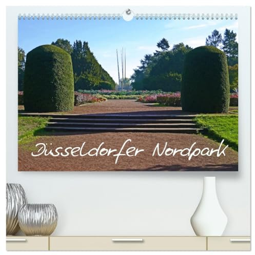 Düsseldorfer Nordpark (hochwertiger Premium Wandkalender 2026 DIN A2 quer), Kunstdruck in Hochglanz: Grünanlage, die 1936 als Propagandaausstellung geplant wurde.. (CALVENDO Natur)