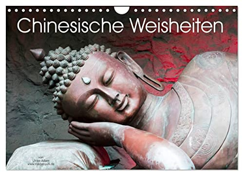 Chinesische Weisheiten (Wandkalender 2026 DIN A4 quer), CALVENDO Monatskalender: Innehalten mit Sinnsprüchen aus China (CALVENDO Glaube)