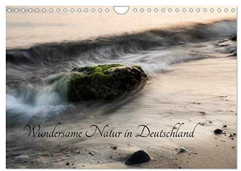 Wundersame Natur in Deutschland (Wandkalender 2026 DIN A4 quer), CALVENDO Monatskalender: Monatskalender mit einzigartigen Naturbildern aus ganz Deutschland (CALVENDO Natur)