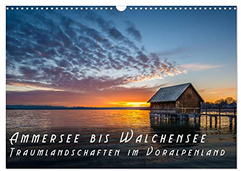 Ammersee bis Walchensee - Traumlandschaften im Voralpenland (Wandkalender 2026 DIN A3 quer), CALVENDO Monatskalender: Stimmungsvolle Landschaftsaufnahmen aus Bayern (CALVENDO Natur)