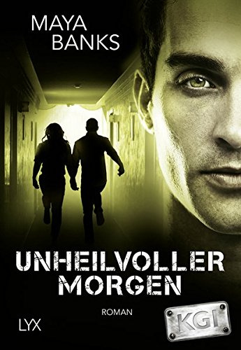 KGI - Unheilvoller Morgen: Roman (KGI-Reihe, Band 9)