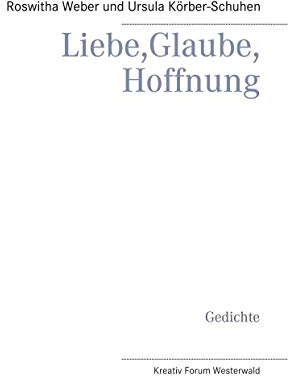 Liebe, Glaube, Hoffnung