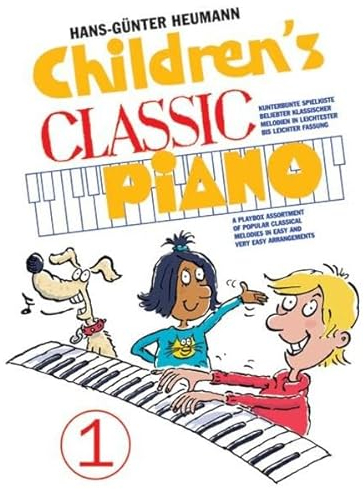 Hans Günter Heumann Children's Classic Piano Book 1 | Leichtes Songbook für Klavieranfänger mit klassischen Melodien | Einsteigerfreundliche ... Melodien in leichtester bis leichter Fassung