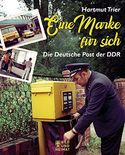 Eine Marke für sich: Die Deutsche Post der DDR
