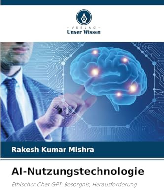 AI-Nutzungstechnologie: Ethischer Chat GPT: Besorgnis, Herausforderung