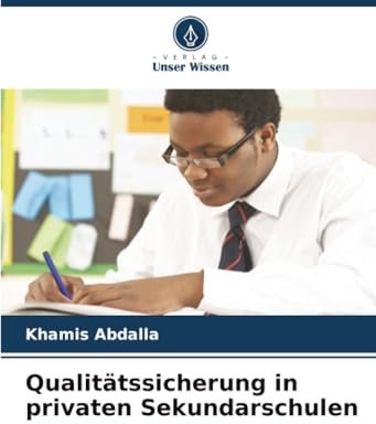 Qualitätssicherung in privaten Sekundarschulen