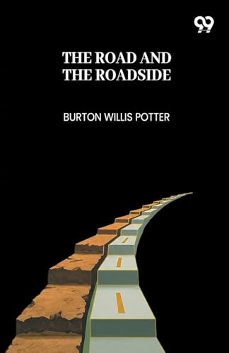 The Road And The Roadside