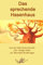 Das sprechende Hasenhaus (Der Heilige Wald, Band 7)
