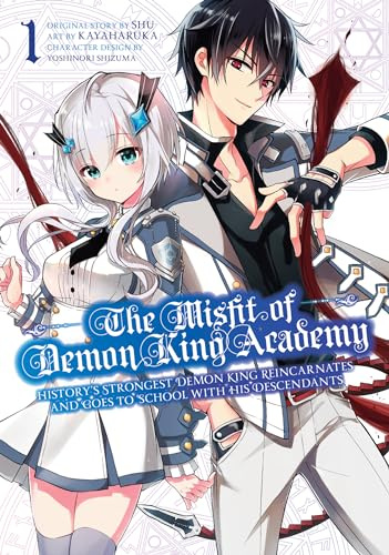 The Misfit of Demon King Academy 1: History's Strongest Demon King Reincarnates and Goes to School with His Descendants