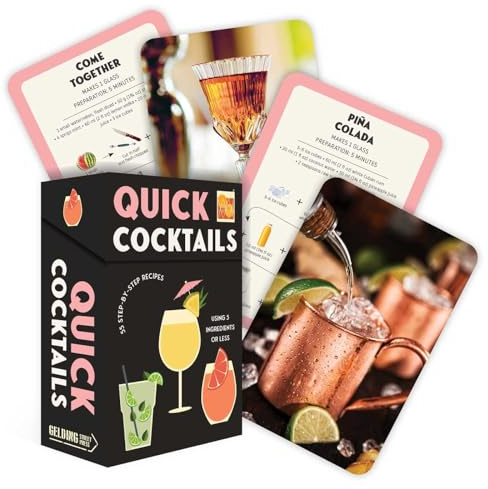 Quick Cocktails: 55 Step-by-Step Recipes Using 5 Ingredients or Less (Gelding St. Drinks Gift Series)