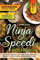 XXL Ninja Speedi Kochbuch: Mit Speed ans Ziel! Mit über 202+ Rezepten speziell für den Ninja Speedi Multikocher. Genießen Sie eine große Auswahl an leckeren Gerichten für jeden Tag