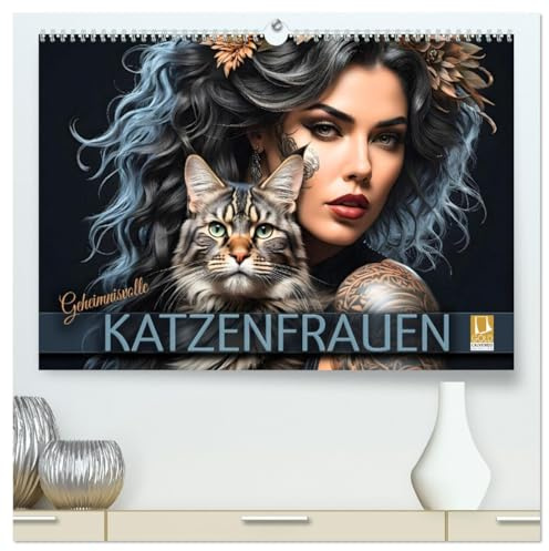 Geheimnisvolle Katzenfrauen (hochwertiger Premium Wandkalender 2026 DIN A2 quer), Kunstdruck in Hochglanz: Zauberhafte Porträts anmutiger Samtpfoten ... verführerischen Gefährtinnen (CALVENDO Tiere)