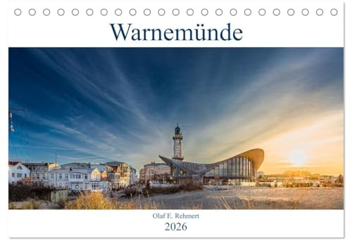 Warnemünde by Olaf Rehmert (Tischkalender 2026 DIN A5 quer), CALVENDO Monatskalender: Warnemünde von seiner schönsten Seite (CALVENDO Orte)