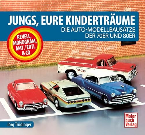 Jungs, Eure Kinderträume: Die Auto-Modellbausätze der 70er und 80er