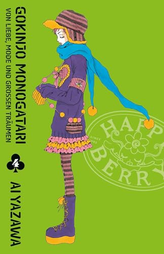 Gokinjo Monogatari - Von Liebe, Mode und großen Träumen 04: Das Prequel des Hit-Mangas Paradise Kiss von NANA-Autorin Ai Yazawa