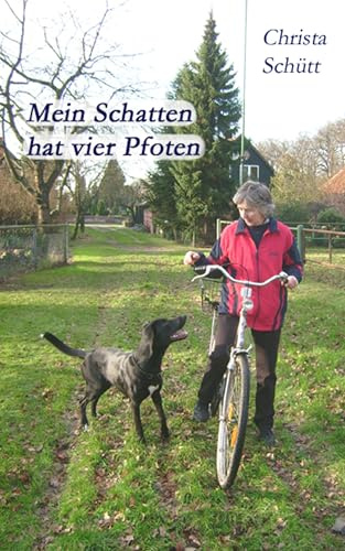 Mein Schatten hat vier Pfoten