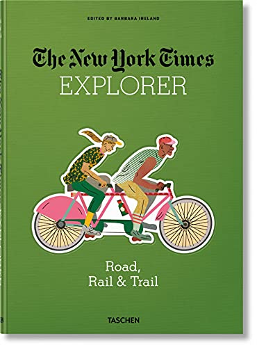 The New York Times Explorer. Straßen, Schienen & Wasserwege