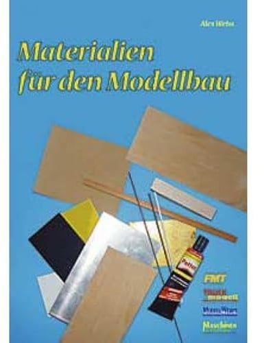 Materialien für den Modellbau
