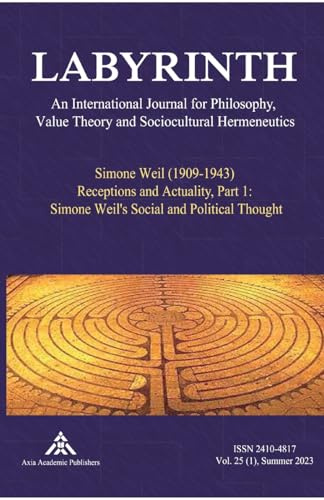 Simone Weil (1909-1943) Receptions and Actuality, Part 1: Simone Weil's Social and Political Thought